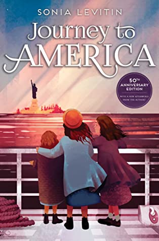 Read Online Journey to America: 50th Anniversary Edition with a New Afterword from the Author! - Sonia Levitin | PDF