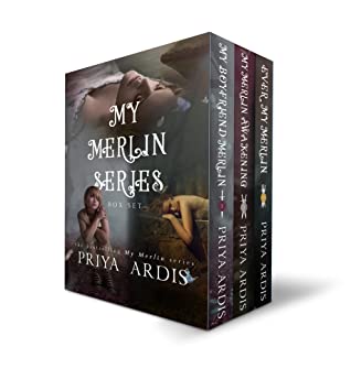 Read My Merlin Series (The Complete Trilogy); My Boyfriend Merlin, My Merlin Awakening, Every My Merlin - Priya Ardis | ePub