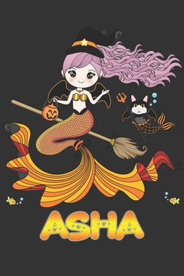 Read Online Asha: Asha Halloween Beautiful Mermaid Witch Want To Create An Emotional Moment For Asha?, Show Asha You Care With This Personal Custom Gift With Asha's Very Own Planner Calendar Notebook Journal - Maria Leona Halloween | ePub