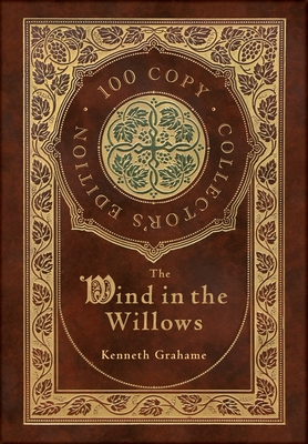 Download The Wind in the Willows (100 Copy Collector's Edition) - Kenneth Grahame | PDF