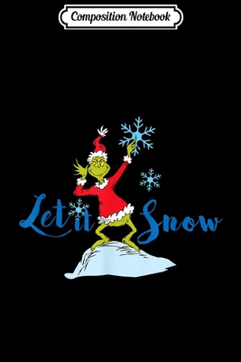 Download Composition Notebook: Grinch Let It Snow Journal/Notebook Blank Lined Ruled 6x9 100 Pages - Thilo Schott | PDF