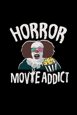 Read Online Horror Movie Addict: 6x9 movie grid squared paper notebook notes -  file in PDF