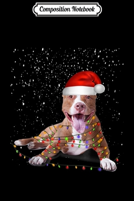 Download Composition Notebook: Funny Merry Pitmas Pit bull Christmas Dog Gift Journal/Notebook Blank Lined Ruled 6x9 100 Pages - Janusz Jansen | ePub