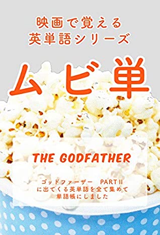 Full Download MoviTan The Godfather Part II: Vocabulary from masterpieces - MoviTan Team file in ePub